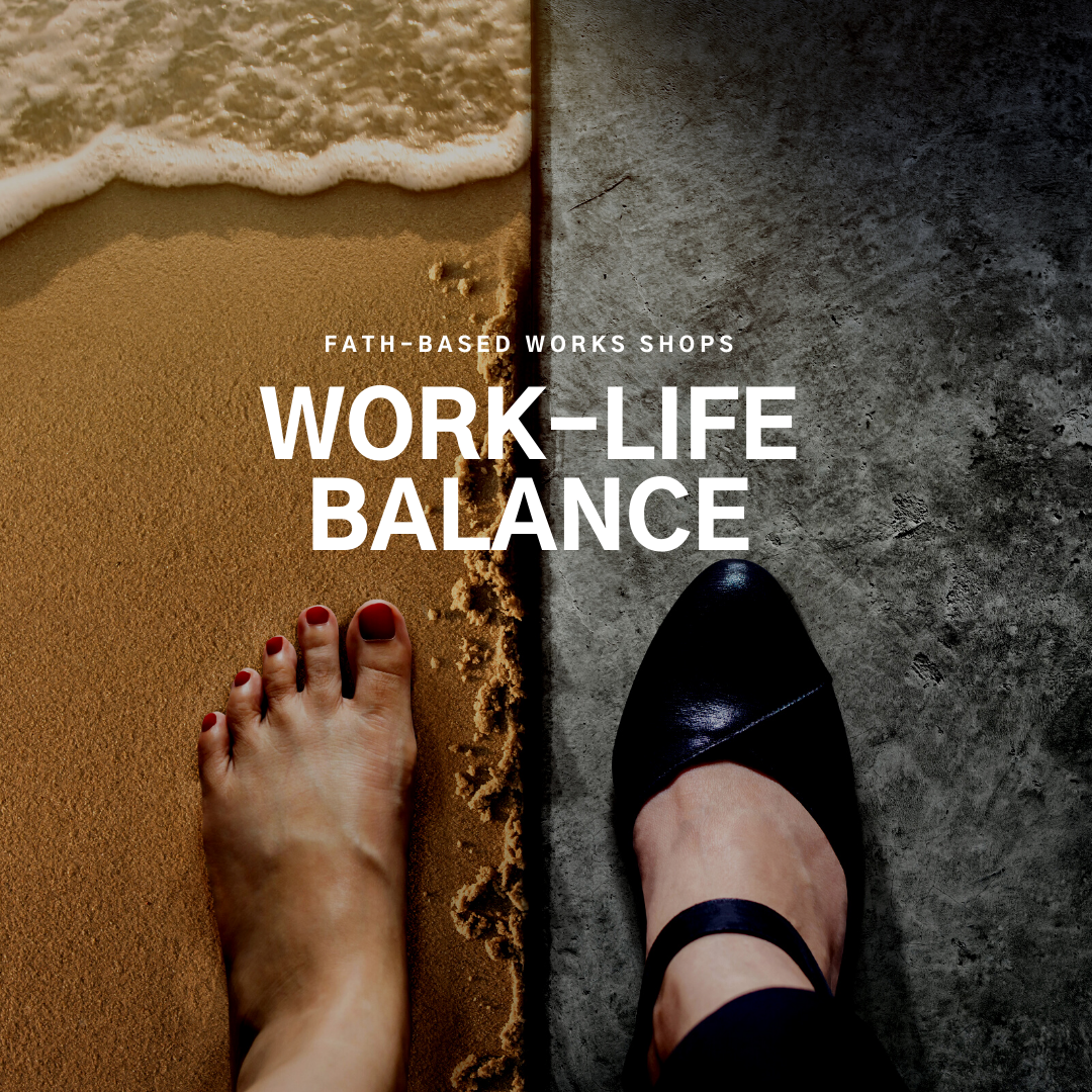 Fbw  work life balance